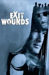 Exit Wounds (2001) BluRay Dual Audio [Hindi ORG. + English] Full Movie 480p [400MB] | 720p [1GB] | 1080p [2.1GB]