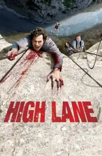 High Lane (2009) BluRay Dual Audio [Hindi ORG. + French] 480p [350MB] | 720p [750MB] | 1080p [1.7GB]