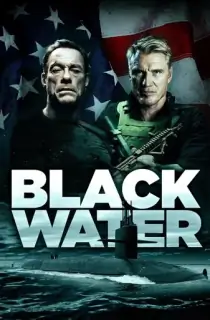 Black Water (2018) BluRay Dual Audio [Hindi ORG. + English] Full Movie 480p | 720p | 1080p