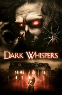 Dark Whispers: Volume 1 (2019) Dual Audio {Hindi-English} 480p [350MB] | 720p [850MB] | 1080p [1.8GB]