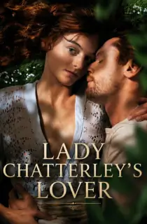 Lady Chatterley’s Lover (2022) WEB-DL Multi Audio [Hindi ORG. + English + Tamil + Telugu] Full Movie 480p | 720p | 1080p | 2160p 4K