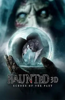 Haunted 3D: Ghosts Of The Past (2026) HQ-HDTC Hindi (Clean) Full Movie 480p | 720p | 1080p