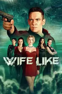 Wifelike (2022) Dual Audio [Hindi + English] WeB-DL 480p [350MB] | 720p [980MB] | 1080p [2.1GB]