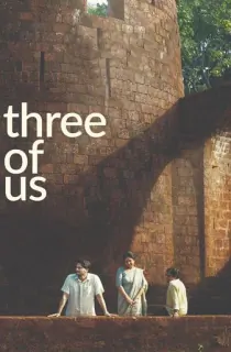 Three of Us (2022) WEB-DL Hindi Full Movie 480p | 720p | 1080p