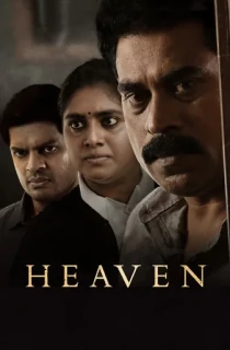 Heaven (2022) WEB-DL Multi Audio [Hindi ORG. + Tamil + Telugu + Malayalam] Full Movie 480p | 720p | 1080p