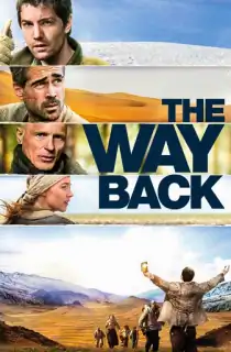 The Way Back (2010) BluRay Dual Audio [Hindi ORG. + English] Full Movie 480p | 720p | 1080p