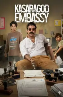 Kasargod Embassy (2026) Season 1 [Hindi + Multi Audio] Zee5 Complete Web Series 480p | 720p | 1080p WEB-DL