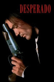 Desperado (1995) Dual Audio {Hindi-English} 480p [400MB] | 720p [950MB] | 1080p [2.2GB]