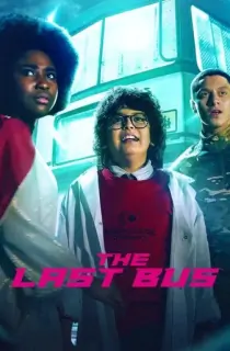 The Last Bus (2022) Season 1 Dual Audio [Hindi ORG. + English] Netflix Original WEB Series 480p | 720p | 1080p WEB-DL