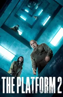 The Platform 2 | NetFlix Original (2024) WEB-DL MULTi Audio {Hindi-English-Spanish} 480p [400MB] | 720p [890MB] | 1080p [2.2GB]