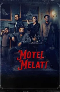 Motel Melati (2023) Multi Audio [Hindi + English + Tamil + Telugu] WEB-DL 480p [550MB] | 720p [1GB] | 1080p [2.5GB]