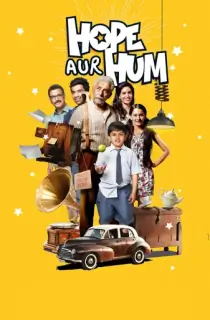Hope Aur Hum (2018) WEB-DL Hindi Full Movie 480p [300MB] | 720p [850MB] | 1080p [1.8GB]
