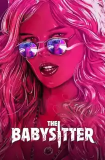 The Babysitter (2017) BluRay Dual Audio [Hindi ORG. + English] Full Movie 480p | 720p | 1080p