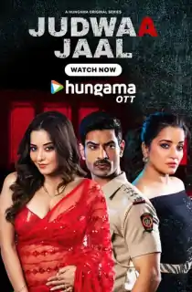 Judwaa Jaal (2025) Season 1 Complete Hindi WEB Series 480p | 720p | 1080p WEB-DL