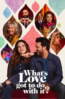 What’s Love Got to Do with It? (2022) BluRay Dual Audio {Hindi-English} 480p [370MB] | 720p [1GB] | 1080p [2.2GB]