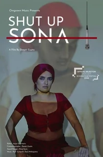 Shut Up Sona (2022) Hindi ZEE5 Full Movie WEB-DL 480p [350MB] | 720p [500MB] | 1080p [1GB]