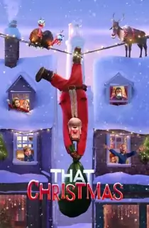 That Christmas (2024) Multi Audio [Hindi ORG. + English + Tamil + Telugu] Full Movie WEB-DL 480p [550MB] | 720p [1GB] | 1080p [1.8GB]
