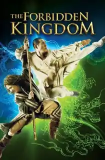 The Forbidden Kingdom (2008) BluRay Dual Audio [Hindi ORG. + English] Full Movie 480p | 720p | 1080p | 2160p 4K