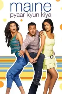 Maine Pyaar Kyun Kiya (2005) WEB-DL Hindi Full Movie 480p | 720p | 1080p