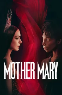 Mother Mary (2026) AMZN WEB-DL [English With Subtitles] Full Movie 480p | 720p | 1080p | 2160p 4K