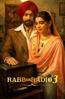 Rabb Da Radio 3 (2026) WEB-DL Punjabi Full Movie 480p | 720p | 1080p | 2160p 4K