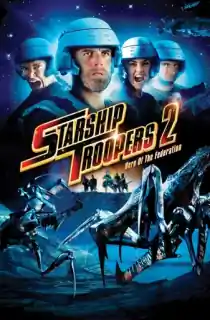 Starship Troopers 2: Hero of the Federation (2004) Dual Audio [Hindi ORG. + English] Full Movie BluRay 480p [300MB] | 720p [900MB] | 1080p [2GB]