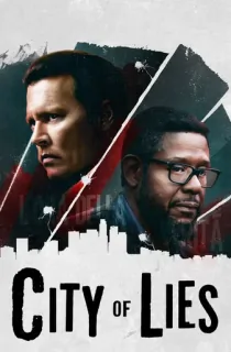 City of Lies (2018) BluRay Multi Audio [Hindi + English + Tamil + Telugu] 480p [600MB] | 720p [1.5GB] | 1080p [3.5GB]