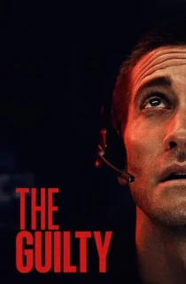 Netflix The Guilty (2021) Dual Audio {Hindi-English} 480p [300MB] | 720p [1GB] | 1080p [2GB]
