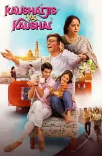 Kaushaljis VS Kaushal (2025) WEB-DL Hindi Full Movie 480p [450MB] | 720p [1.3GB] | 1080p [3.1GB]