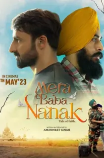 Mera Baba Nanak (2023) Punjabi Full Movie WEB-DL 480p [580MB] | 720p [1.4GB] | 1080p [2.9GB]