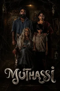 Muthassi (2026) Season 1 Complete Multi Audio [Hindi + Tamil + Malayalam] WEB Series 480p | 720p | 1080p | 2160p 4K WEB-DL