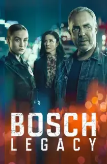 Bosch: Legacy (2022) Season 1 Complete [Hindi ORG. Dubbed] Amazon Prime WEB Series 480p | 720p | 1080p WEB-DL