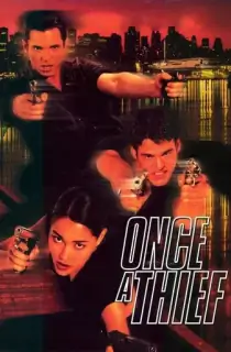 Once a Thief (1991) WEB-DL Dual Audio [Hindi ORG. + English] Full Movie 480p | 720p | 1080p