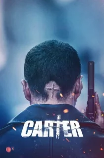 Carter – Netflix Original (2022) Dual Audio {Hindi-English} 480p [400MB] | 720p [1.2GB] | 1080p [3GB]