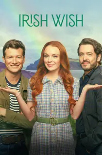 Irish Wish – Netflix Original (2024) WEB-DL Dual Audio {Hindi-English} 480p [320MB] | 720p [870MB] | 1080p [2GB]