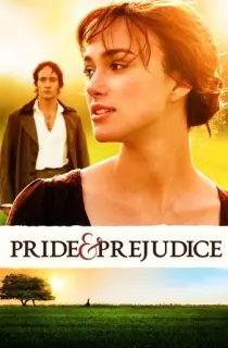 Pride And Prejudice (2005) BluRay Dual Audio [Hindi ORG. + English] Full Movie 480p | 720p | 1080p