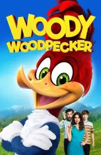 Woody Woodpecker (2017) BluRay Dual Audio [Hindi ORG. + English] Full Movie 480p [300MB] | 720p [850MB] | 1080p [1.9GB]