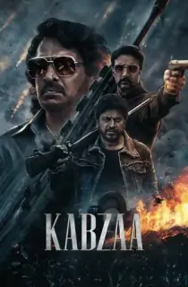 Kabzaa (2023) Hindi-Kannada Movie WEB-DL 480p [400MB] | 720p [1.1GB] | 1080p [2.5GB] | 2160p 4K [8GB]