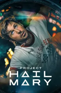 Project Hail Mary (2026) IMAX WEB-DL Multi Audio [Hindi ORG. + English + Tamil + Telugu + Malayalam + Kannada] Full Movie 480p | 720p | 1080p | 2160p 4K