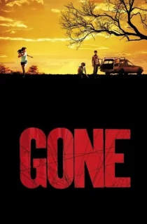 Gone (2006) WEB-DL Dual Audio [Hindi ORG. + English] Full Movie 480p | 720p | 1080p