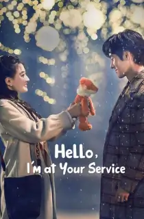 Hello, I’m at Your Service (2023) Season 1 [Hindi ORG. Dubbed] Complete C-Drama WEB Series 720p | 1080p WEB-DL