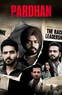 Pardhan (2026) Season 1 Complete Punjabi WEB Series 480p | 720p | 1080p WEB-DL