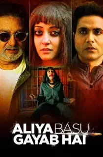 Aliya Basu Gayab Hai (2024) WEB-DL Dual Audio [Hindi + Bengali] Full Movie 480p | 720p | 1080p