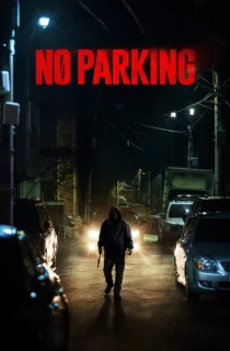 No Parking (2021) Hindi Dubbed Movie WeB-DL 480p [500MB] | 720p [900MB] | 1080p [3GB]