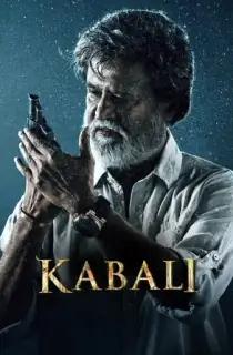 Kabali (2016) Dual Audio [Hindi ORG. + Tamil] Full Movie WEB-DL 480p [500MB] | 720p [1.3GB] | 1080p [2.9GB]