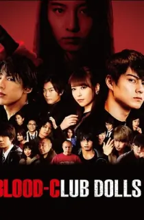 Blood-Club Dolls 1 (2018) Hindi Dubbed 480p [250MB] | 720p [400MB] | 1080p [1GB]