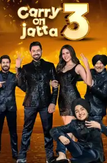 Carry on Jatta 3 (2023) WEB-DL Dual Audio [Hindi + Punjabi] Full Movie 480p | 720p | 1080p | 2160p 4K