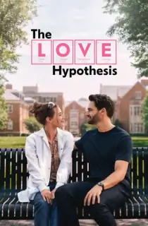The Love Hypothesis – Amazon Prime (2026) WEB-DL [Hindi ORG. + Multi Audio] Full Movie 480p | 720p | 1080p | 2160p 4K