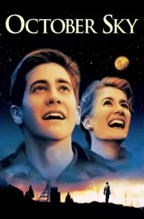October Sky (1999) BluRay Dual Audio [Hindi ORG. + English] Full Movie 480p | 720p | 1080p
