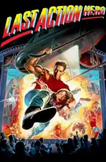 Last Action Hero (1993) BluRay Dual Audio [Hindi ORG. + English] Full Movie 480p | 720p | 1080p